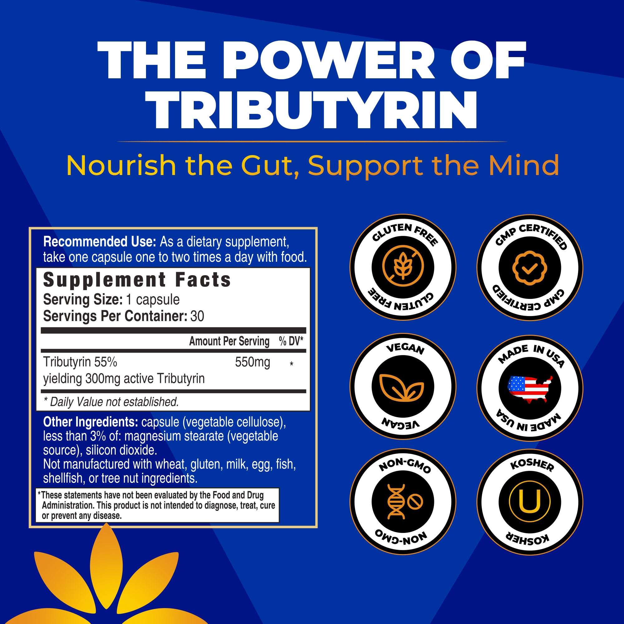 Tributyrin Supplement Facts label with gluten free, GMP certified, vegan, made in USA, non-GMO and kosher badges